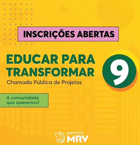 Instituto MRV convoca Organizações da Sociedade Civil para a 9ª edição do Educar para Transformar