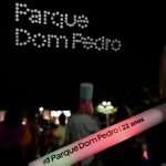Parque Dom Pedro celebra 22 anos com show de drones