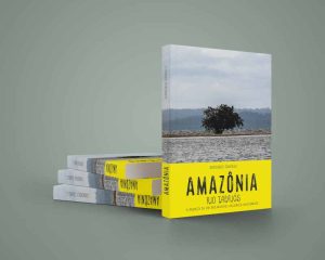 Capa do Livro Amazonia Rio Tapajos Credito Divulgacao