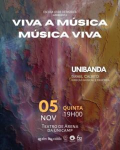 Coletivo Musical Unibanda faz show no Teatro de Arena da Unicamp, no dia 05 de novembro 2 Unibanda Cartaz de divulgacao FEED